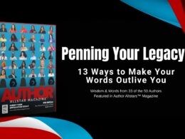 Penning Your Legacy
